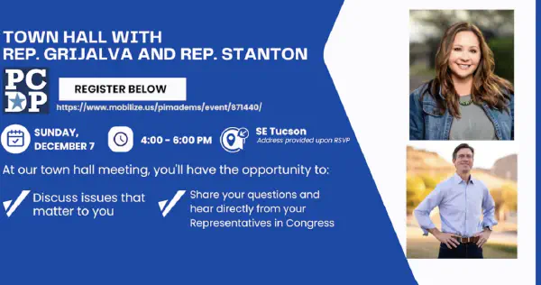 Town Hall with Rep. Grijalva and Rep. Stanton