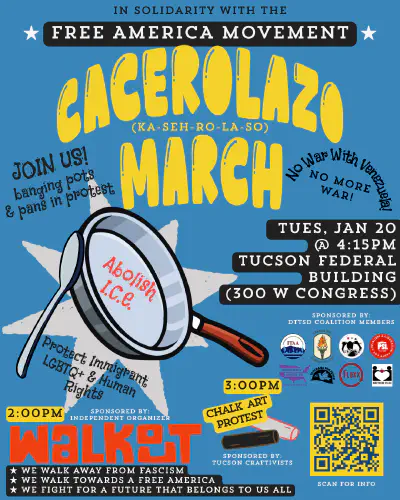 Cacerolazo March (during Free America Walkout: Downtown Tucson)