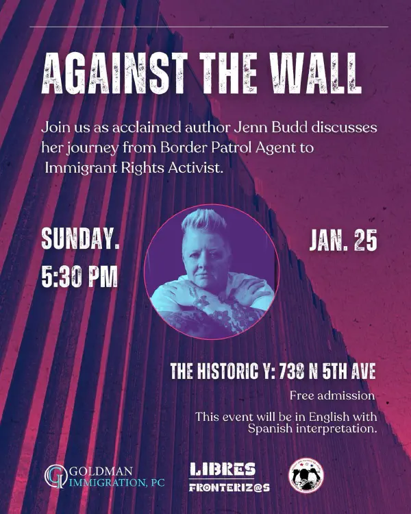 Against the Wall: From Border Patrol Agent to Immigrant Rights Activist