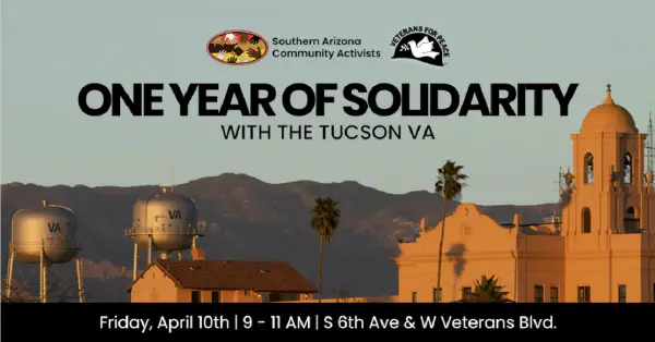 One Year of Solidarity with the Tucson VA