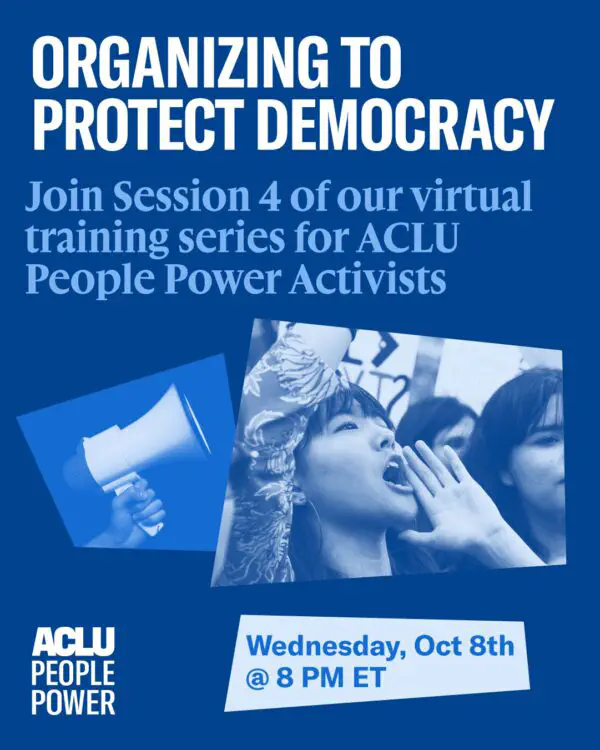 People Power Series: Organizing to Protect Democracy Session 4